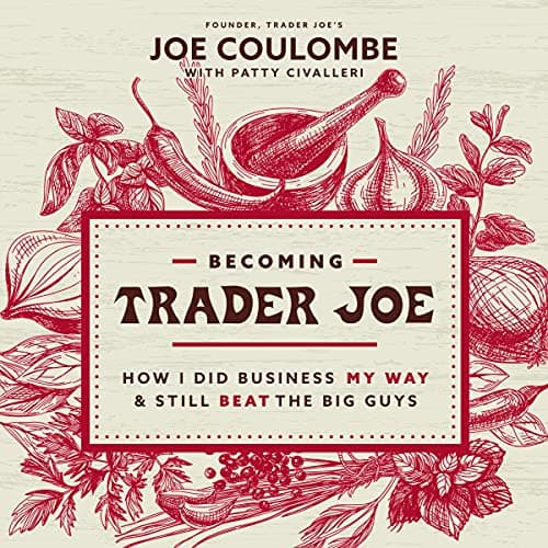 Becoming Trader Joe