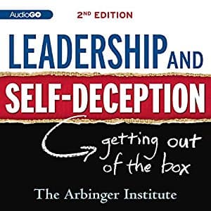 Leadership & Self-Deception